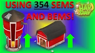 HAY DAY - USING 354 SEMS/BEMS TO UPGRADE MY BARN AND SILO!