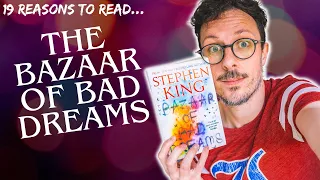 Stephen King - The Bazaar of Bad Dreams *SPOILER-FREE REVIEW* 19 reasons to read this collection!