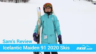 Sam's Review-Icelantic Maiden 91 Skis 2020-Skis.com