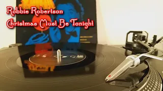 Robbie Robertson - Christmas Must Be Tonight (1989)