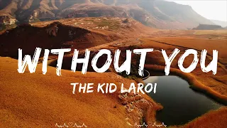 The Kid LAROI - WITHOUT YOU  || Graham Music