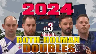 Bowling 2024 ROTH/HOLMAN DOUBLES MOMENT - GAME 3