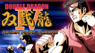 DOUBLE DRAGON IV | TOWER TROPHY | FINAL FLOORS | COOP