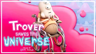 Trover Saves The Universe - Doopy Dooper!