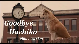 Goodbye - Hachiko (Piano) Хатико