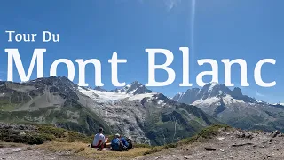 Tour Du Mont Blanc - 100 Miles in 10 Days | A Father & Son Hiking Documentary