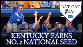 Kentucky earns No. 2 National Seed, Lexington Regional Preview | Bat Cat Beat