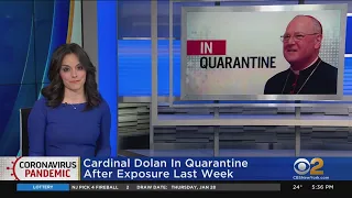 Cardinal Dolan In Quarantine After COVID Exposure