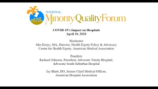 National Minority Quality Forum Webinar: COVID-19's Impact on Hospitals