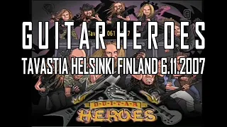 Guitar Heroes at Tavastia Club