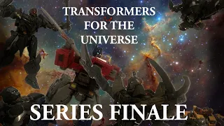 Transformers: For the Universe Series Finale | A Stop Motion Series.