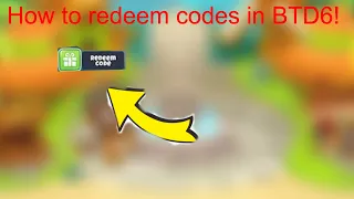 How to redeem codes in btd6!