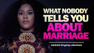 What Nobody Tells You About Marriage | mildred kingsley-okonkwo