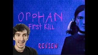 Orphan: First Kill (2022) REVIEW | Esther Is Back