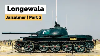 Longewala Post | India Pakistan War | Jaisalmer (Part 2)