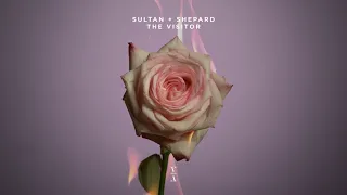Sultan + Shepard - The Visitor