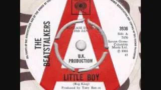 The Beatstalkers "Little Boy"