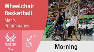 Men's Wheelchair Basketball Preliminaries | Day 3 Morning | Tokyo 2020 Paralympic Games