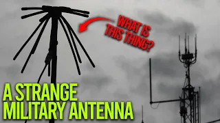 A Strange Military Antenna Up Close