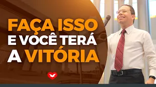 Faça isso e você terá a vitória | Bispo Jadson Santos