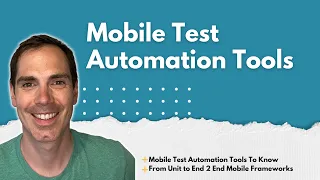 Mobile Test Automation Tools To Know - Best Mobile Test Automation Tools