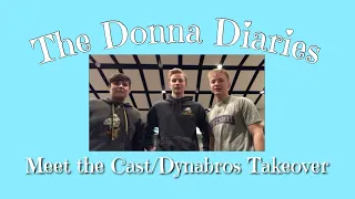 THE DONNA DIARIES: Backstage at Mamma Mia: Episode 6 (VLOG #53)