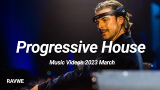Progressive House Drops🌿 - Music Video’s || March 2023 Top20 [New Releases]