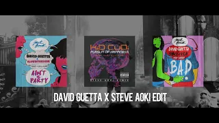 David Guetta x Steve Aoki - Pursuit of Happiness x Ain't a Party x Bad (Edit)