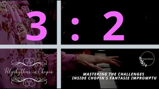 Chopin Fantasie Impromptu: Mastering the Polyrhythms