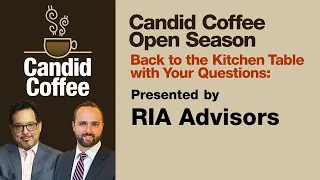 4-20-24 Candid Coffee - Open Season Episode