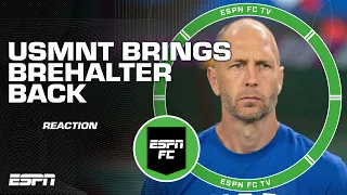 FULL REACTION to Gregg Berhalter getting brought back by USMNT | ESPN FC