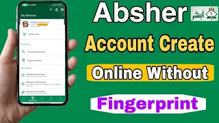 Absher Account Registration Online | Absher Account Kaise Banaye |Absher Account Without Fingerprint