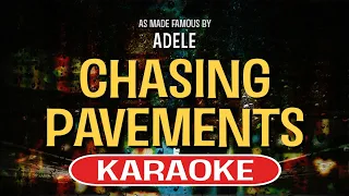 Chasing Pavements (Karaoke) - Adele