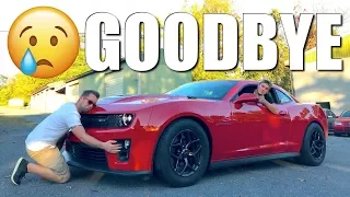 SAYING GOODBYE To My 1000hp Camaro ZL1... Will This Be The End?