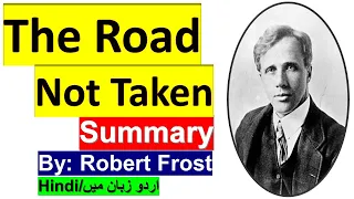 The Road not Taken Summary in Urdu/Hindi l The Road not Taken analysis and themes