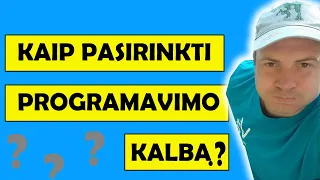 #1 Kaip pasirinkti programavimo kalbą?