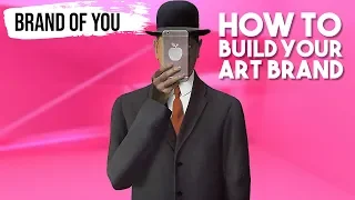 How to Build Your Art Brand