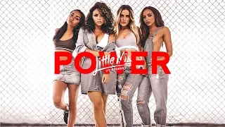 Little Mix - Power (Extended Mashup Remix) ft. Stormzy