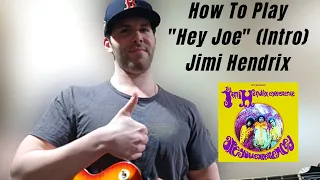 Guitar Lesson How To Play "Hey Joe" (Intro) By Jimi Hendrix