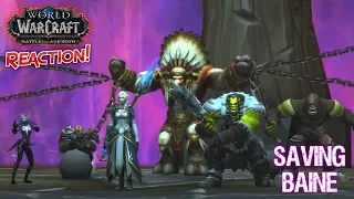 Saving Baine - Krimson KB Reacts - Battle for Azeroth Reactions