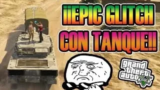 GTA V ONLINE | GLITCH CON TANQUE Y COSAS MUY RARAS XD | Josemi