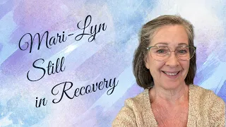 Mari-Lyn Still in Recovery & Wearing Her Emotions on Her Sleeve