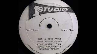 PAPA MICHIGAN & GENERAL SMILEY - Rub A Dub Style [1979]