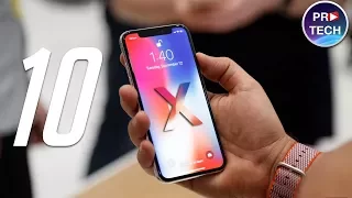 10 важных вещей которые ты должен знать перед покупкой iPhone X | ProTech