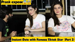 Instant Date with Famous Tiktok Star (Part 3) | Best Pranks in Pakistan | Adil Anwar