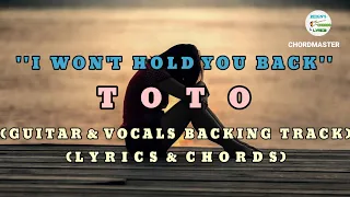 I Won't Hold You Back (1982) - TOTO (Guitar And Vocals Backing Track)