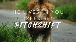 8D He Lives In You (Reprise) — The Lion King Broadway | PitchShift