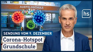 Corona-Hotspot Grundschule | hessenschau vom 09.12.2021