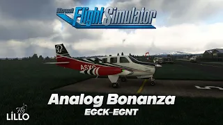 MSFS | Black Square Analog Bonanza (Turbo Charged) | EGCK-EGNT