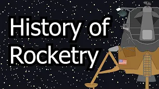 The History of Rocketry